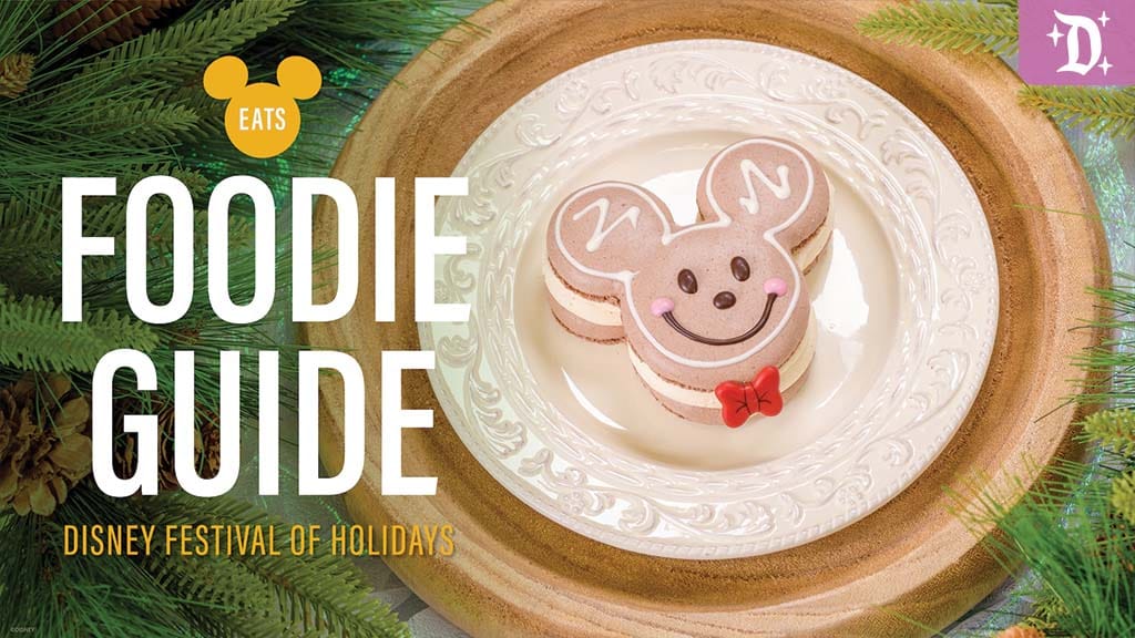 Disney Festival of Holidays at Disneyland Foodie Guide 2025